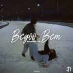 Download Music Shayan Yo – Begoo Bem