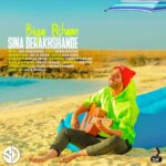 Download Music Sina Derakhshande – Bia Pisham