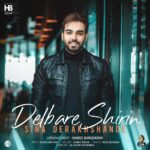 Download Music Sina Derakhshande - Delbare Shirin 2 Download Music Sina Derakhshande – Delbare Shirin