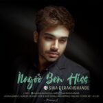 Download Music Sina Derakhshande – Nagoo Bem Hiss