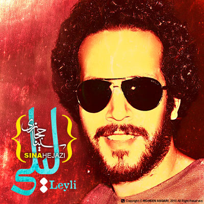 Download New Music By  Sina Hejazi Called Leyli