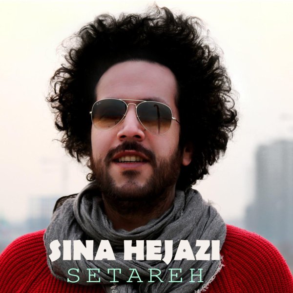 Download New Music By  Sina Hejazi Called Setareh