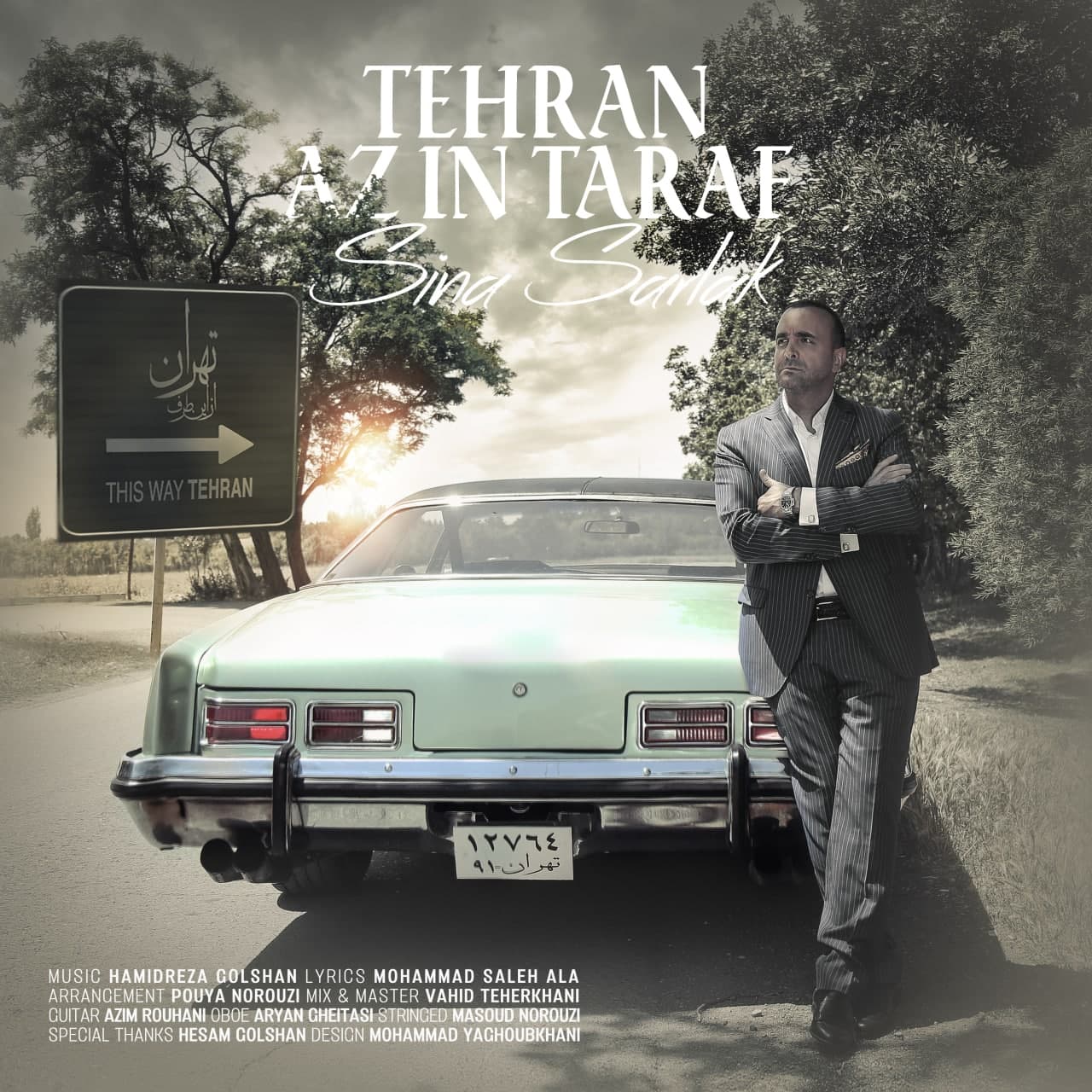 Download Music Sina Sarlak - Tehran Az In Taraf 1 Download New Music By Sina Sarlak Called Tehran Az In Taraf
