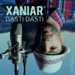 Download Music XaniaR – Dasti Dasti