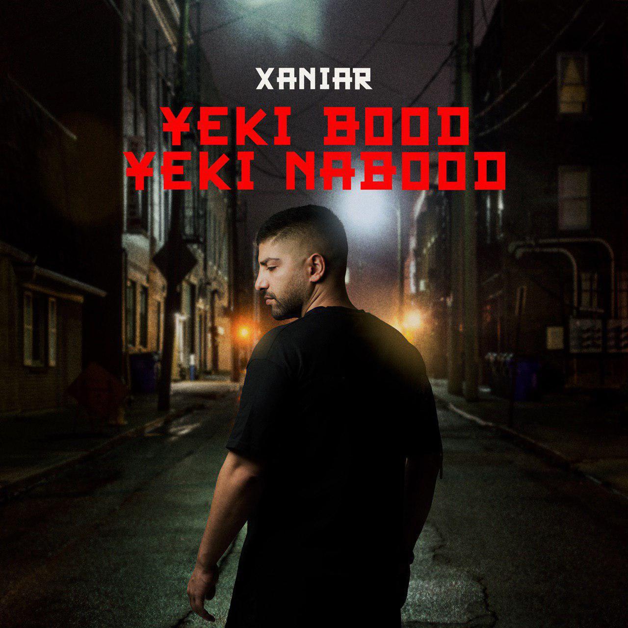 Download Music Xaniar - Yeki Bood Yeki Nabood 14 Download New Music By Xaniar Called Yeki Bood Yeki Nabood