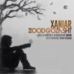 Download Music Xaniar - Zood Gozasht 2 Download Music Xaniar – Zood Gozasht