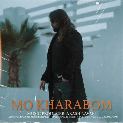 Download New Music By  Abas Balivand Called Mo Kharabom