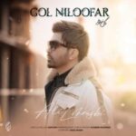 Download Music Ali Lohrasbi – Gol Niloofar