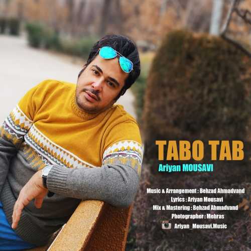 Download New Music By  Ariyan Mousavi Called Tabo Tab