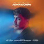 Download Music Arvin Samimi – Az Man Nakhah