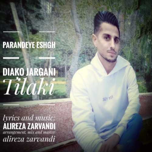 Download New Music By  Diako Jargani Called Parandeye Eshgh
