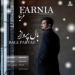 Download Music Farnia – Bale Parvaz