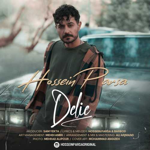 Download New Music By  Hossein Parsa Called Delie