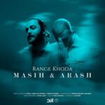 Download Music Masih And Arash – Range Khoda