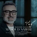 Download Music Masoud Saberi – Goleh Baroon Zadeh