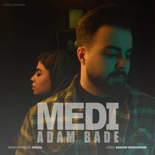 Download New Music By  Medi Called Adam Bade