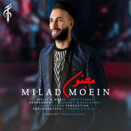Download New Music By  Milad Moein Called Majnoon
