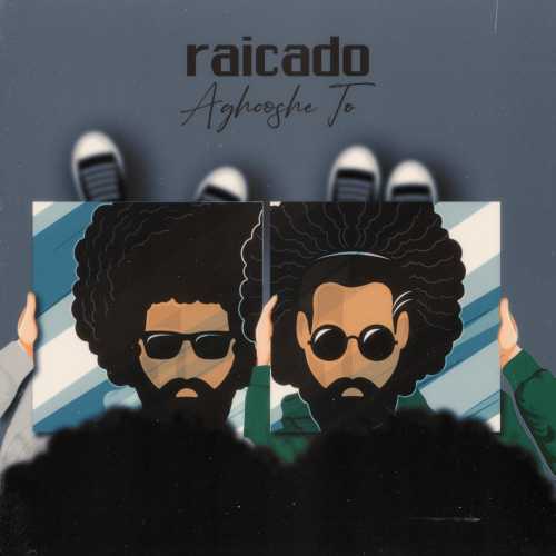 Download New Music By  Raicado Called Aghooshe To
