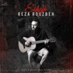 Download Music Reza Rouzbeh – Eshgh