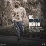 Download Music Reza Shiri – Be Khodam Begoo