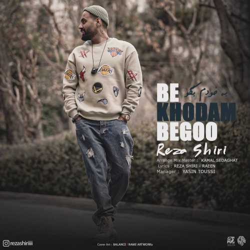 Download New Music By  Reza Shiri Called Be Khodam Begoo