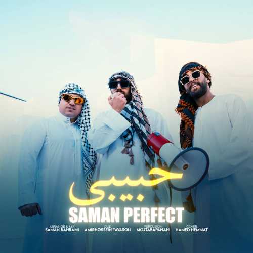 Download Music Saman Perfect - Habibi 1 Download New Music By Saman Perfect Called Habibi