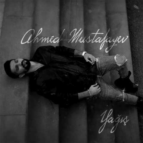 Download Music Ahmed Mustafayev - Yagis 6 Download Music Ahmed Mustafayev - Yagis