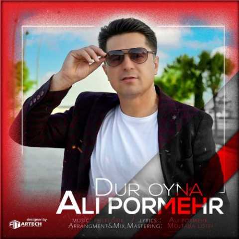 Download Music Ali Pormehr - Dur Oyna