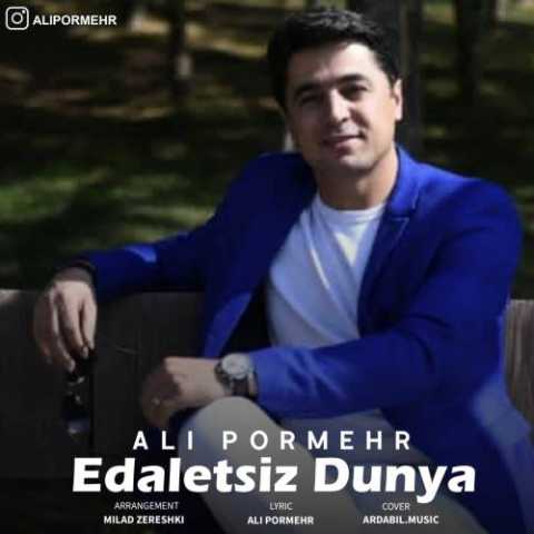 Download Music Ali Pormehr - Edaletsiz Dunya