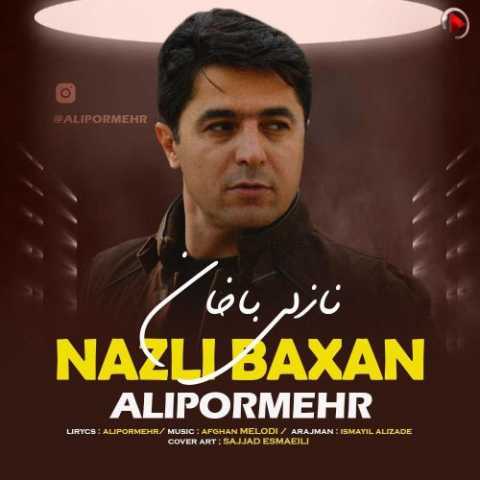Download Music Ali Pormehr - Nazli Baxan