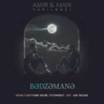 Download Music Amir Vakilnasl – Bad Zamaneh