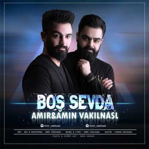 Download Music Amir Vakilnasl - Bos Sevda