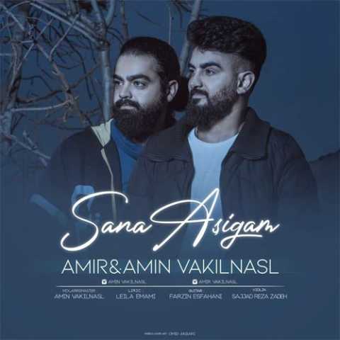 Download Music Amir Vakilnasl - Sana Asigam 1 Download Music Amir Vakilnasl - Sana Asigam