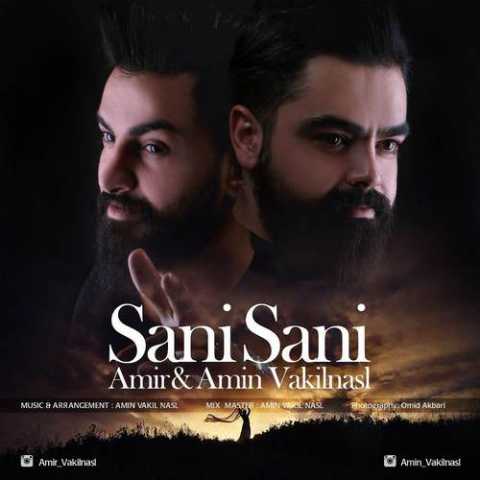 Download Music Amir Vakilnasl - Sani Sani