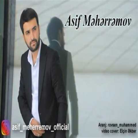 Download Music Asif Meherremov - Belke Qayidasan