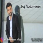 Download Music Asif Meherremov – Yoxsan Artiq