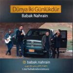 Download Music Babak Nahrain - Dunya Iki Gunlukdur 2 Download Music Babak Nahrain – Dunya Iki Gunlukdur