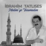Download Music Ibrahim Tatlises – Medine