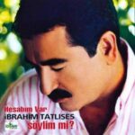 Download Music Ibrahim Tatlises – Ne Faydasi Var