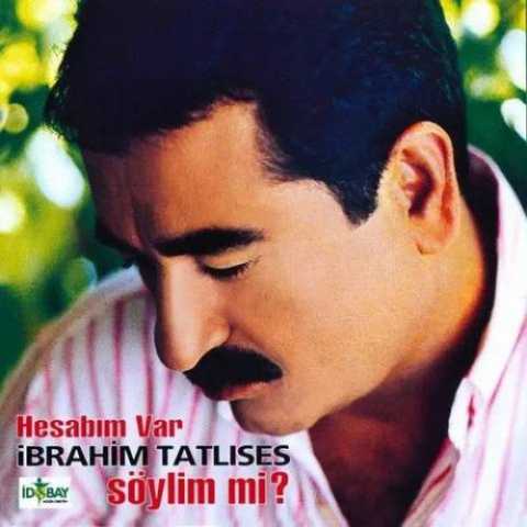 Download Music Ibrahim Tatlises - Ne Faydasi Var