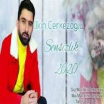 Download Music Ilkin Cerkezoglu – Sensizlik