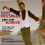 Download Music Iman Zaman – Sani Deyillar