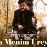 Download Music Iman Zaman – Sen Menim Ureyim