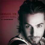 Download Music Ismail YK – Ayvayi Yemis
