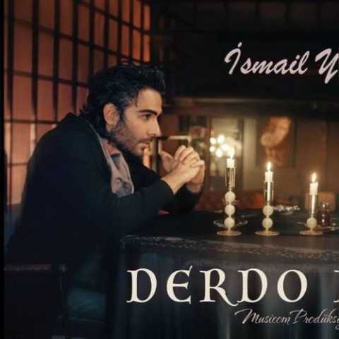 Download Music Ismail YK - Derdo Baba
