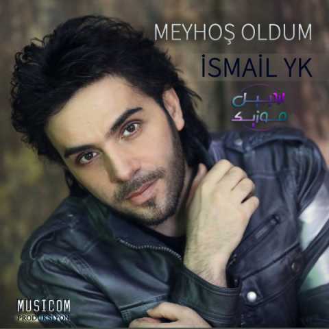 Download Music Ismail YK - Meyhos Oldum 1 Download Music Ismail YK - Meyhos Oldum