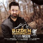 Download Music Keyvan Naseri - Bizden Danisillar 2 Download Music Keyvan Naseri – Bizden Danisillar
