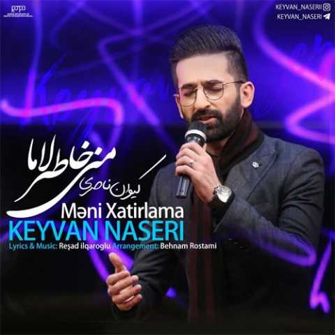 Download Music Keyvan Naseri - Mani Xatirlama