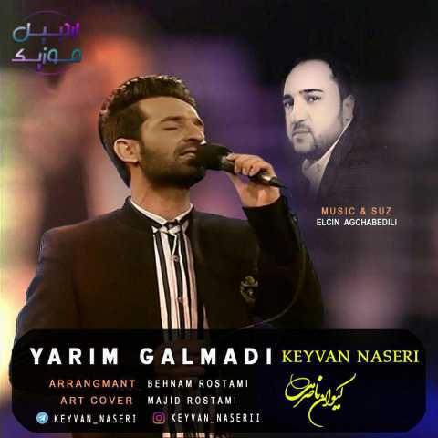 Download Music Keyvan Naseri - Yarim Galmadi