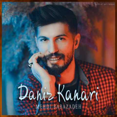 Download Music Mehdi Babazadeh - Daniz Kanari
